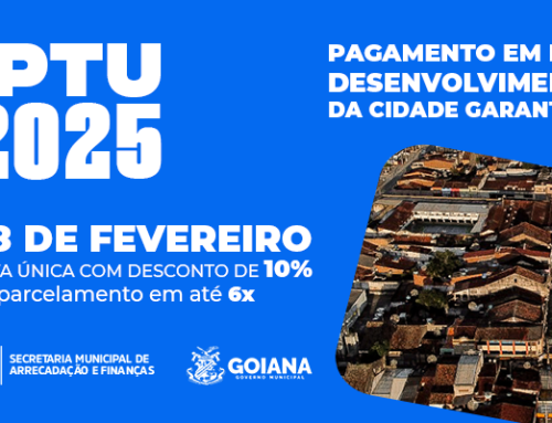 IPTU 2025: GOVERNO MUNICIPAL DE GOIANA DIVULGA CALENDÁRIO DE PAGAMENTO